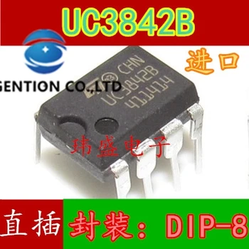 10PCS UC3842B UC3842 moč IC, čip DIP-8, ki je na zalogi novih in izvirnih